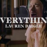 Lauren Daigle – Everything (Starstruck Sessions)【DaiGoまとめ】